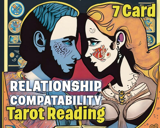 Relationship Compatibility Reading - 7 Card